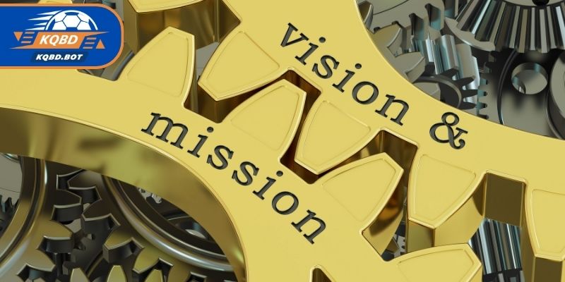 Tầm nhìn, sứ mệnh phát triển của website KQBD
